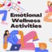 10 Emotional Wellness Activities to Boost Your Happiness!